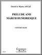 Prelude and March Humoresque Concert Band sheet music cover